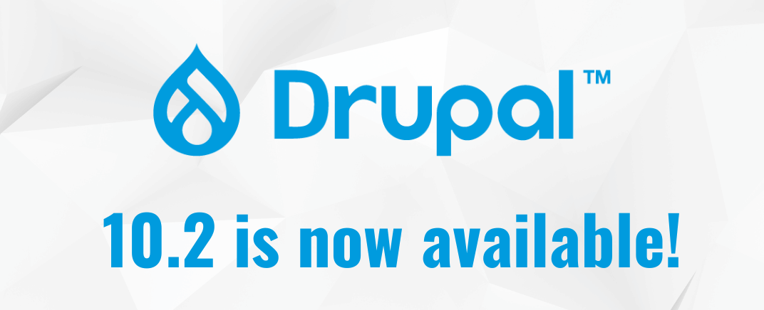 Drupal 10.2 : une nouvelle version aux améliorations notables
